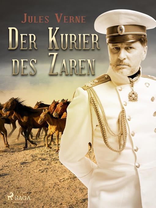 Title details for Der Kurier des Zaren by Jules Verne - Available